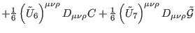 $\displaystyle +\tfrac{1}{6}\left( \tilde{U}_{6}\right) ^{\mu \nu \rho }D_{\mu \...
...ilde{U}_{7}\right) ^{\mu \nu \rho }D_{\mu \nu \rho }
\mathcal{\tilde{G}} \notag$