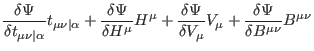 $\displaystyle \frac{\delta \Psi }{\delta t_{\mu \nu \vert\alpha }}t_{\mu \nu \v...
...a
V_{\mu }}V_{\mu }+\frac{\delta \Psi }{\delta B^{\mu \nu }}B^{\mu \nu }
\notag$