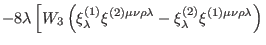 $\displaystyle -8\lambda \left[ W_{3}\left( \xi _{\lambda
}^{(1)}\xi ^{(2)\mu \n...
...da }-\xi _{\lambda }^{(2)}\xi ^{(1)\mu \nu
\rho \lambda }\right) \right. \notag$