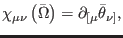 $\displaystyle \chi _{\mu \nu }\left( \bar{\Omega}\right) =\partial _{\lbrack \mu }\bar{ \theta}_{\nu ]},$