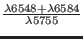 $ \frac{\lambda6548+\lambda6584}{\lambda5755}$