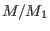 $ M/M_{1}$