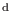 $ ^{\mathrm{d}}$