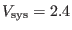 $ V_{\rm sys}=2.4$